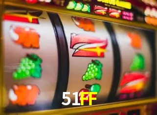 Descubra o Mundo do Cassino Online com 51FF